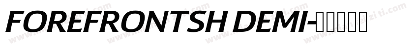 FOREFRONTSH DEMI字体转换